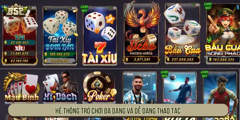 B52 | Game Bài B52Club Đổi Thưởng Uy Tín - Tải App Hệ thống trò chơi đa dạng và dễ dàng thao tác